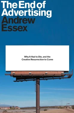 THE END OF ADVERTISING