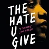 THE HATE U GIVE