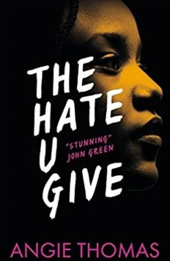 THE HATE U GIVE