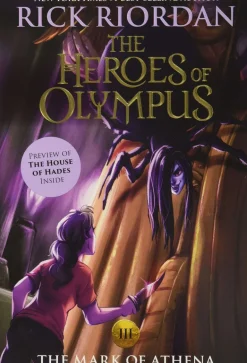 THE HEROES OF OLYMPUS BOOK THREE: THE MARK OF ATHENA