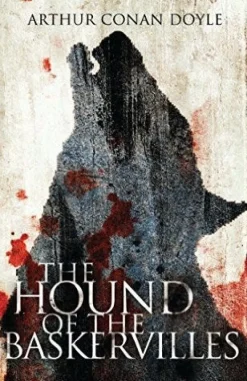 THE HOUND OF THE BASKERVILLES