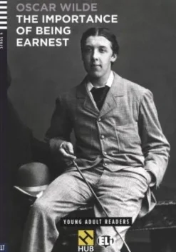 THE IMPORTANCE OF BEING EARNEST - HUB YOUNG ADULT READERS 6 W / AUDIO CD