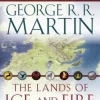 THE LANDS OF ICE AND FIRE