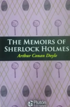 THE MEMORIES OF SHERLOCK HOLMES