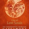 THE MORTAL INSTRUMENTS 5: CITY OF LOST SOULS