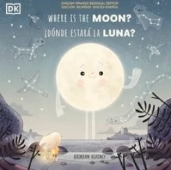 THE NIGHT THE MOON WENT MISSING  /  ¿DÓNDE ESTARÁ LA LUNA?