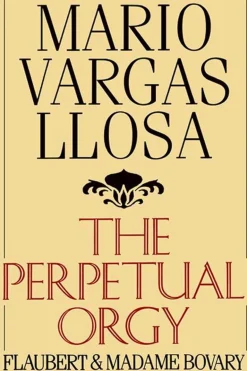 THE PERPETUAL ORGY   *