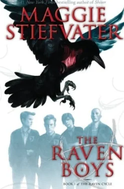 THE RAVEN BOYS