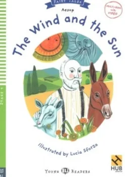 THE WIND AND THE SUN - HUB YOUNG READERS FAIRY TALES 4 W / VIDEO MULTI-ROM