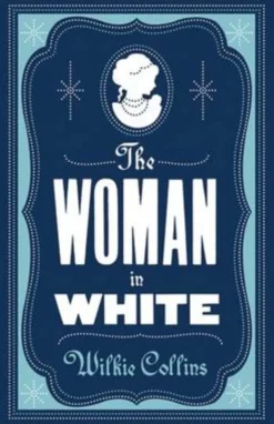 THE WOMAN IN WHITE