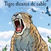 TIGRE DIENTES DE SABLE(SMILODON)