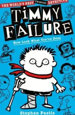 TIMMY FAILURE: NOW LOOK WHAT YOU´VE DONE