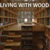 TINY TORO HC: LIVING WITH WOOD