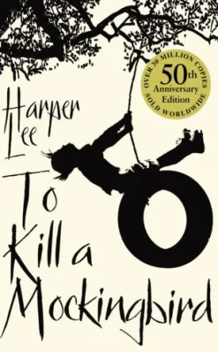 TO KILL A MOCKINGBIRD (50TH ANNIVERSARY EDITION)