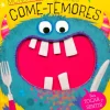 TOCA Y SIENTE: LOS MONSTRUOS GLOTONES COME-TEMORES