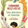 TODOS DEBERIAMOS SER FEMINISTAS