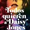 TODOS QUIEREN A DAISY JONES (TB)