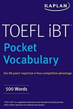 TOEFL POCKET VOCABULARY (600 WORDS + 420 IDIOMS + PRACTICE QUESTIONS)