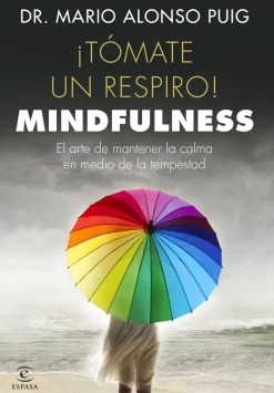 ¡TOMATE UN RESPIRO! MINDFULNESS