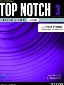TOP NOTCH 3ED. 3 SB W / EBOOK AND ONLINE PRACTICE, DIGITAL RESOURCES & APP
