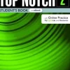 TOP NOTCH 3ED. 2 SB W / EBOOK AND ONLINE PRACTICE, DIGITAL RESOURCES & APP