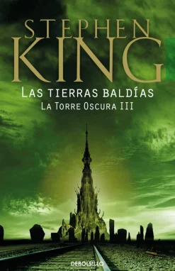 TORRE OSCURA 3 - LAS TIERRAS BALDIAS