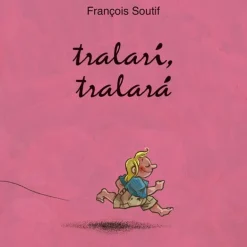 TRALARI, TRALARA