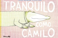 TRANQUILO COMO CAMILO