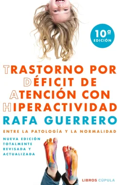 TRASTORNO POR DEFICIT DE ATENCION CON HIPERACTIVIDAD