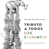TRIBUTO A TODOS LOS ELEFANTES