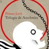 TRILOGIA DE AUSCHWITZ