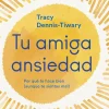 TU AMIGA ANSIEDAD