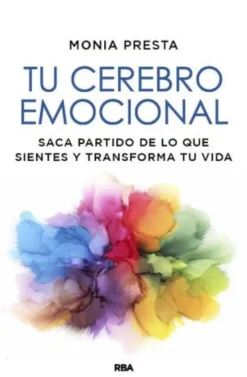 TU CEREBRO EMOCIONAL