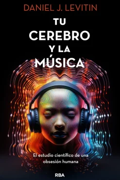 TU CEREBRO Y LA MUSICA (NUEVO)