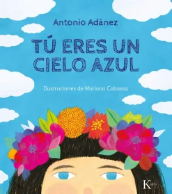 TU ERES UN CIELO AZUL