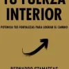 TU FUERZA INTERIOR