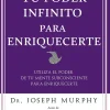 TU PODER INFINITO PARA ENRIQUECERTE