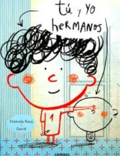 TU Y YO, HERMANOS