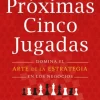 TUS PRÓXIMAS CINCO JUGADAS