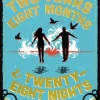TWO YEARS EIGHT MONTHS AND TWENTY-EIGHT NIGHTS