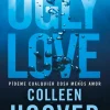 UGLY LOVE