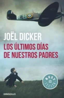 ULTIMOS DIAS DE NUESTROS PADRES, LOS