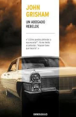 UN ABOGADO REBELDE (CN 2017)