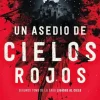 UN ASEDIO DE CIELOS ROJOS