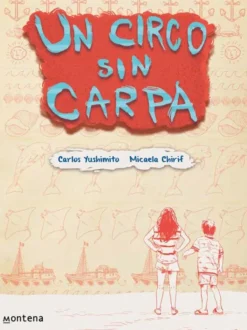 UN CIRCO SIN CARPA
