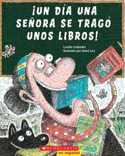 ¡UN DIA UNA SEÑORA SE TRAGO UNOS LIBROS!
