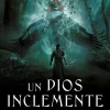 UN DIOS INCLEMENTE