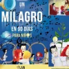 UN MILAGRO EN 90 DIAS PARA NIÑOS