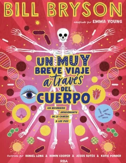 UN MUY BREVE VIAJE A TRAVES DEL CUERPO