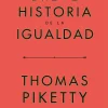 UNA BREVE HISTORIA DE LA IGUALDAD